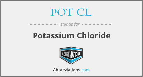 POT CL - Potassium Chloride